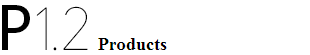 P1.2 Products